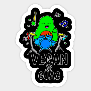Vegan As Guac - Funny Avocado Cute Clipart Veggies - Musical Beats Drummer Sticker